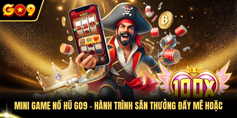 mini game nổ hũ Go9